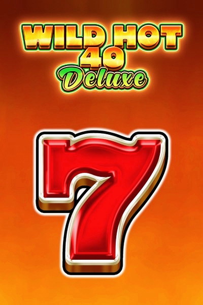 Žhavá klasika na obalu Wild Hot 40 Deluxe